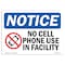Signmission OSHA Notice, 5" Height, No Cell Phone Use In Facility Sign With Symbol, 7" X 5", Landscape OS-NS-D-57-L-14415 - alternate 1